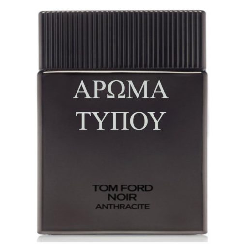 Type of perfume – NOIR ANTHRACITE – TOM FORD Χωρίς κατηγορία NOIR ANTHRACITE
